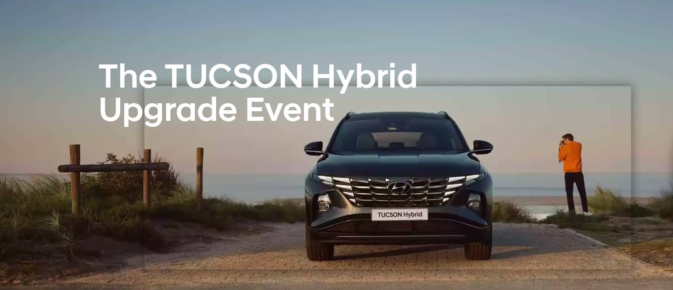 The TUCSON Hybrid Upgrade Event